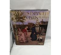 Pintores españoles en París (1850-1900) (Libros de Arte)
