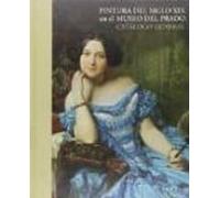 Pintura Del Siglo Xix En El Museo Del Prado. Catálogo General