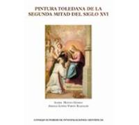 Pintura toledana de la segunda mitad del siglo XVI: 5 (Historia de la Pintura Española)