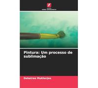 Pintura: Um processo de sublimação