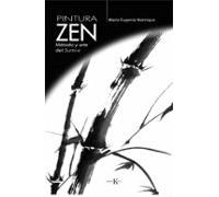Pintura Zen: Método y arte del Sumi-e (Sabiduría perenne)