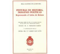 Pinturas De Historia Imagenes Politicas. Repensando El Salon De Reinos