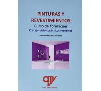 Pinturas y revestimientos.: Curso de formación (SIN COLECCION)