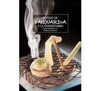 Pintxos de vanguardia a la donostiarra: 35 (Cocina)