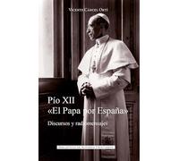 PIO XII. EL PAPA POR ESPA?A (BAC MAIOR)