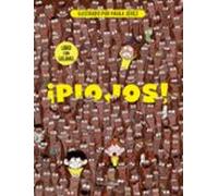 ¡PIOJOS! Libro con solapas