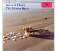 Pioneer Brass - Acres of Clams/Camptown Races/Etc