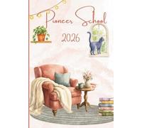 Pioneer Notebook 2026: A Beautiful Notebook for School Notes, Assignments, Schedules and Memories