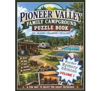 Pioneer Valley Family Campground Puzzle Book: Murder Mystery Volume 1 (A.J. Zenwell's Murder Mystery Puzzle Books)
