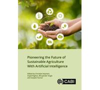 Pioneering the Future of Sustainable Agriculture with Artificial Intelligence