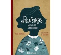 Pioneiras: Galegas que abriron camiño (INFANTIL E XUVENIL - PEQUENO MERLÍN - Albums)