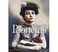 Pioneras 1850-1960