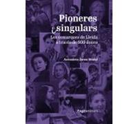 Pioneres I Singulars