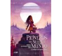 Pioneros Del Nuevo Mundo: Integral Nº 3: El Susurro De Los Grandes Arb