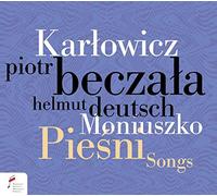 Piotr Beczala - Music Of Polish Soul - Songs By Moniuszko And Karlowicz