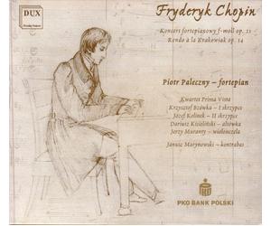 Piotr Paleczny - Frederyk Chopin: Piano Concerto F-moll op. 21; Rondo Krakowiak op. 14