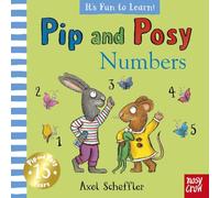 Pip and Posy It's Fun to Learn Numbers: a first concept book