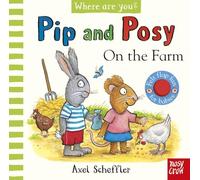 Pip and Posy – ¿Dónde estás? En la granja – Libro con solapas de fieltro – Nosy Crow