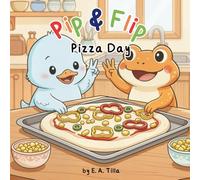 Pip & Flip - Pizza Day