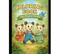 Pip, Poppy and Penny Coloring Book (Whispering Woods Coloring)