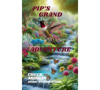 PIP’S GRAND ADVENTURE