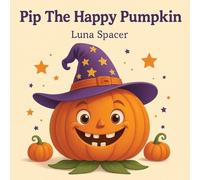 Pip The Happy Pumpkin
