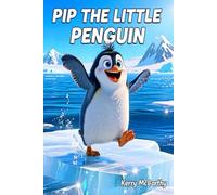 Pip The Little Penguin