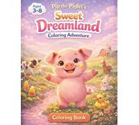 Pip the Piglet: A Cute Farm Animal Coloring Book for Kids Ages 3-8: Simple and Fun Farm Animal Coloring Pages for Toddlers and Young Children | Big Bold Designs for Boys and Girls
