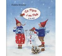Pipa i Pele a la neu (Pipa I En Pele (catalan))