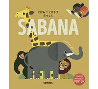 Pipa y Otto en la sabana. Un libro POP UP a partir de 3 años: 1