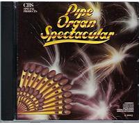 Pipe Organ Spectacular