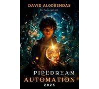 Pipedream Automation 2025 Pro: Build AI-Powered Workflows with Node.js & Python