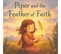 Piper and the Feather of Faith