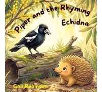 Piper and the Rhyming Echidna: 5 (Piper and friends)