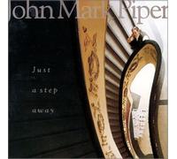 Piper, John Mark - Just A Step Away