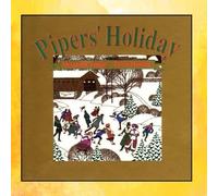 Pipers' Holiday by Alexander Zonjic & Ervin Monroe (2001-05-29)