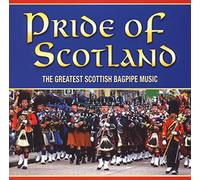 Pipes & Drums Of Leanisch – Pride of Scotland: the Greatest Scottish Bagpipe Music