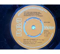 Pipes & Regimental Band Of 1st Battalion Of Royal The Day Is Ended 7" RCA Victor RCA2251 EX 1972 there is handwritten number on label and 2mm drill hole in label rim
