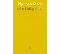 Pipetown Sandy: How a boy learned to count on his hands, his friends, and his courage
