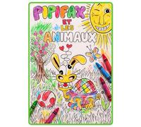 PIPIFAX Et les animaux - le livre de coloriage: Un livre de coloriage ludique pour enfants, avec une histoire sur la gentillesse, l’amitié et l’entraide