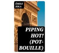 Piping Hot! (pot-bouille) (ebook)