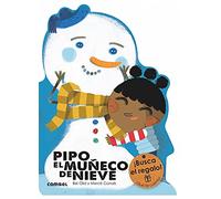 Pipo, el muñeco de nieve: 3 (¡Qué te cuento!)