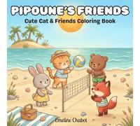 Pipoune's Friends: Cute Cat & Animal Coloring Book