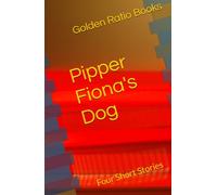 Pipper Fiona's Dog: Four Short Stories (Short story books)