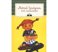 Pippi Calzelunghe. Nuova ediz. (Gl' istrici)