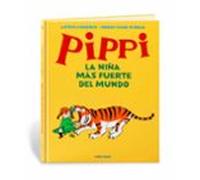 Pippi La Niña Más Fuerte Del Mundo