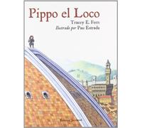 Pippo el loco (ARTE Y CREATIVIDAD)