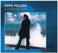 Pollina,Pippo - Il Giorno Del Falco