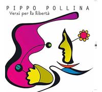 Pippo Pollina - Versi Per La Liberta