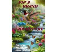 Pip's Grand Adventure